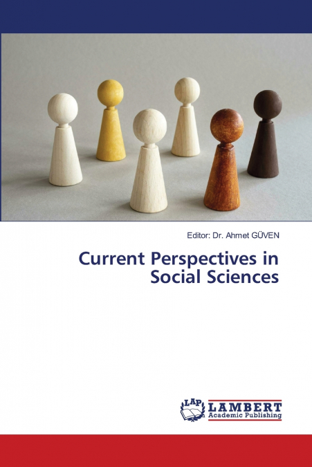 Current Perspectives in Social Sciences
