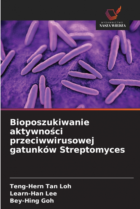 Bioposzukiwanie aktywności przeciwwirusowej gatunków Streptomyces