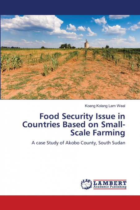 Food Security Issue in Countries Based on Small-Scale Farming