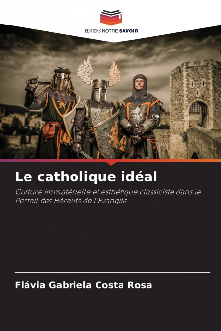 Le catholique idéal