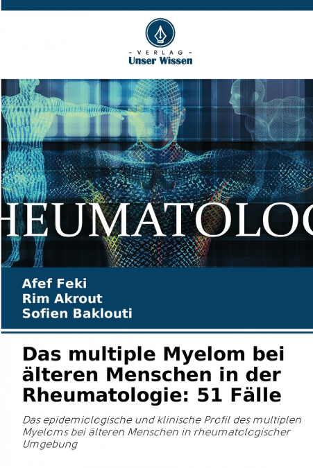 Das multiple Myelom bei älteren Menschen in der Rheumatologie