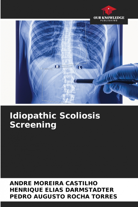 Idiopathic Scoliosis Screening