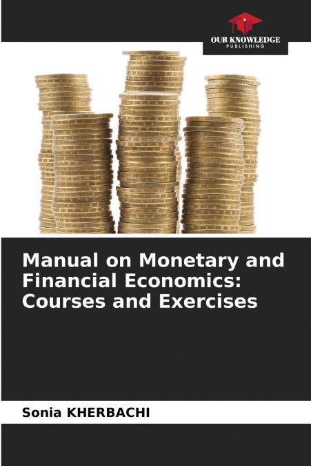 Manual on Monetary and Financial Economics