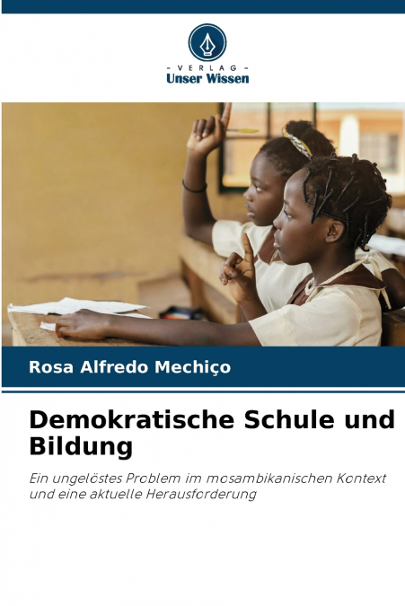 Demokratische Schule und Bildung
