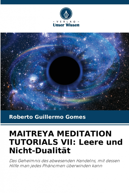 MAITREYA MEDITATION TUTORIALS VII