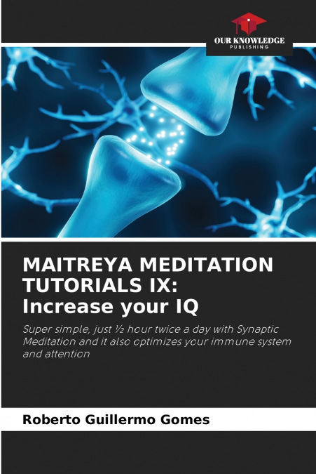MAITREYA MEDITATION TUTORIALS IX