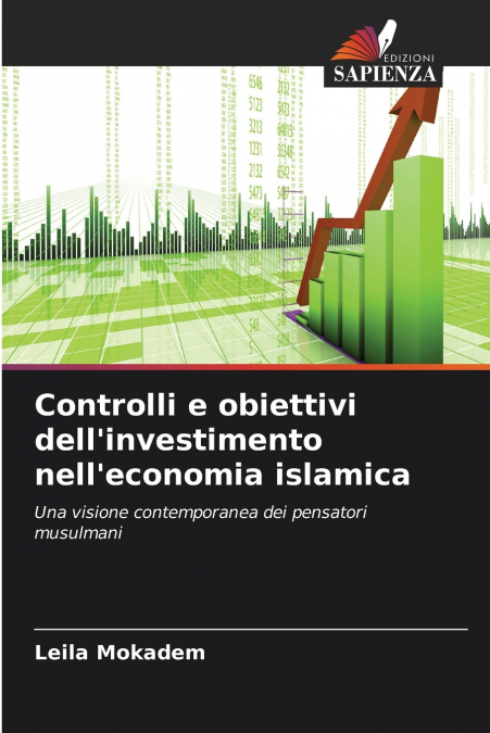 Controlli e obiettivi dell’investimento nell’economia islamica