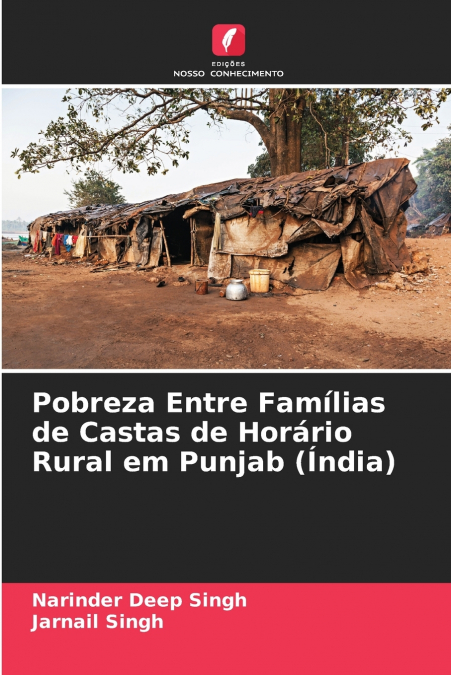 Pobreza Entre Famílias de Castas de Horário Rural em Punjab (Índia)