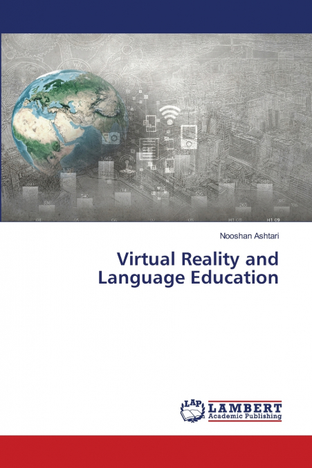 Virtual Reality and Language Education
