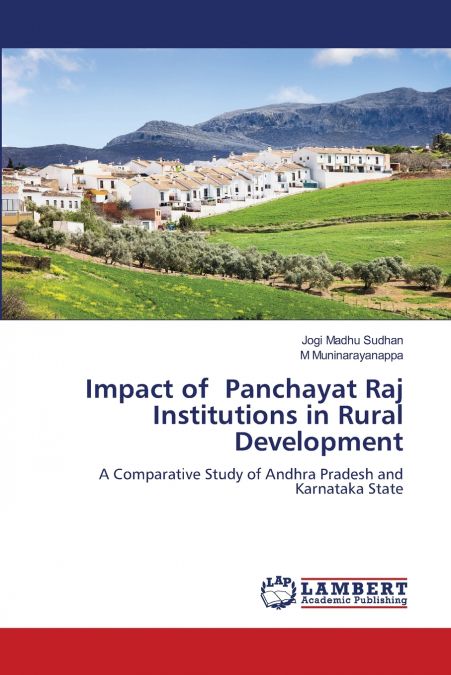Impact of Panchayat Raj Institutions in Rural Development