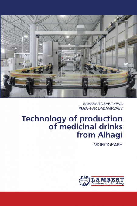 Technology of production of medicinal drinks from Alhagi