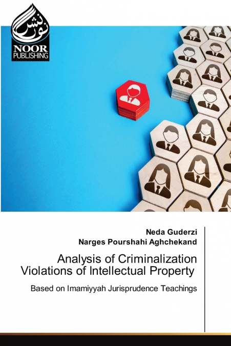 Analysis of Criminalization Violations of Intellectual Property