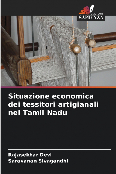 Situazione economica dei tessitori artigianali nel Tamil Nadu