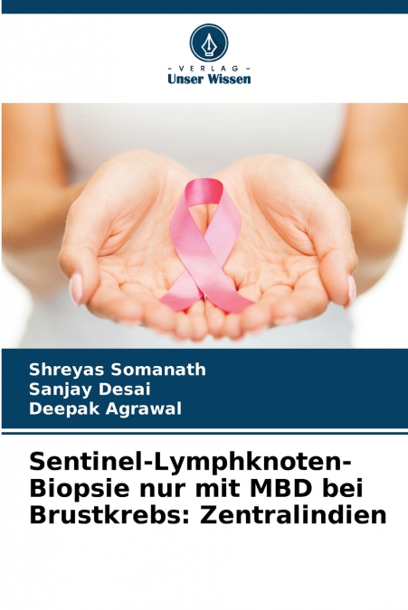 Sentinel-Lymphknoten-Biopsie nur mit MBD bei Brustkrebs