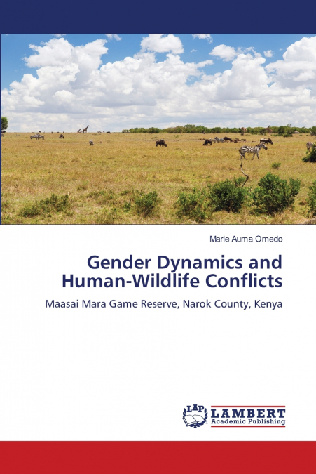 Gender Dynamics and Human-Wildlife Conflicts