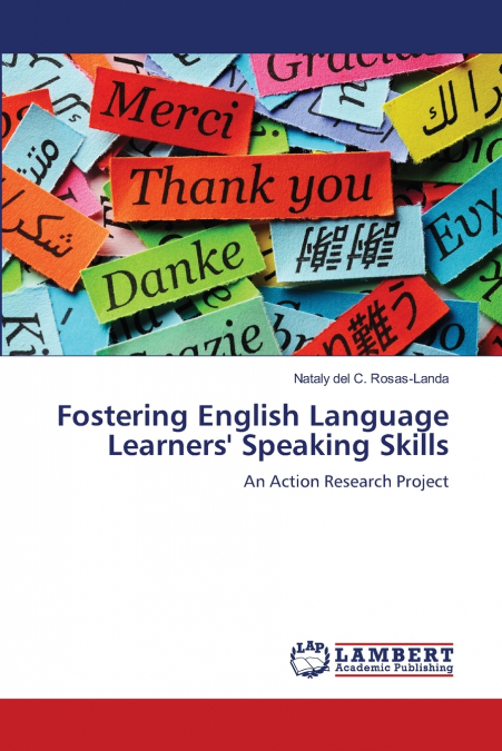 Fostering English Language Learners’ Speaking Skills