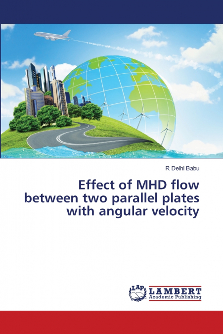 Effect of MHD flow between two parallel plates with angular velocity