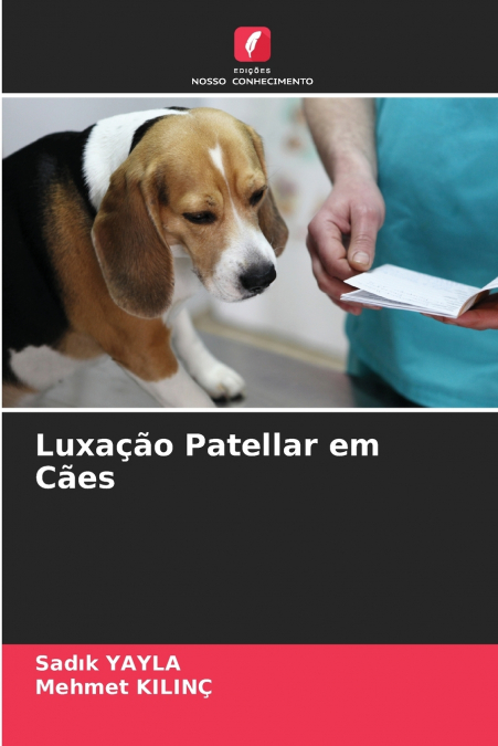 Luxação Patellar em Cães