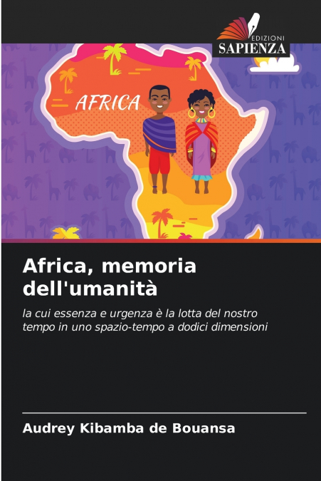 Africa, memoria dell’umanità