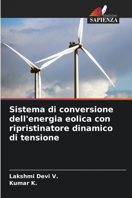Sistema di conversione dell’energia eolica con ripristinatore dinamico di tensione
