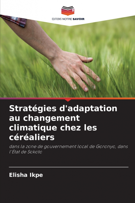 Stratégies d’adaptation au changement climatique chez les céréaliers