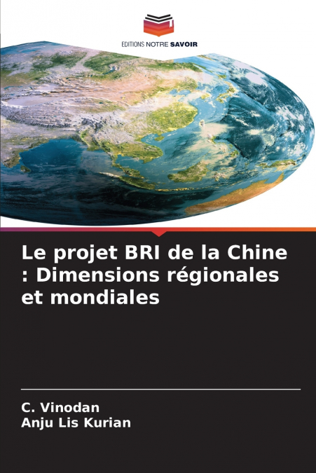 Le projet BRI de la Chine