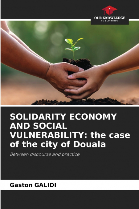 SOLIDARITY ECONOMY AND SOCIAL VULNERABILITY
