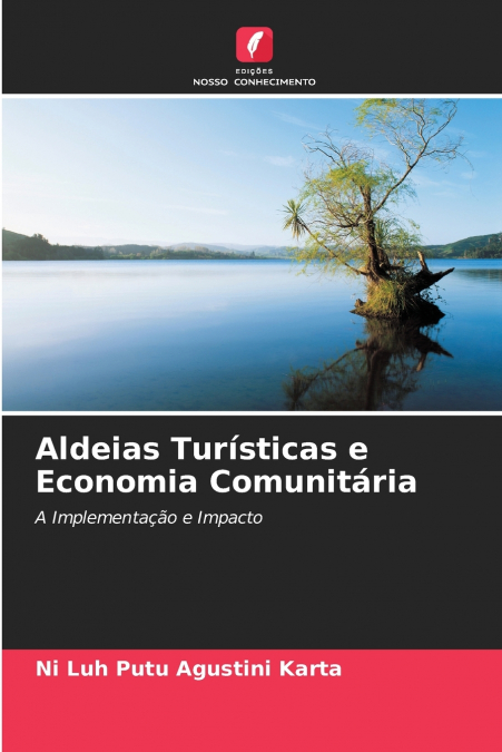 Aldeias Turísticas e Economia Comunitária