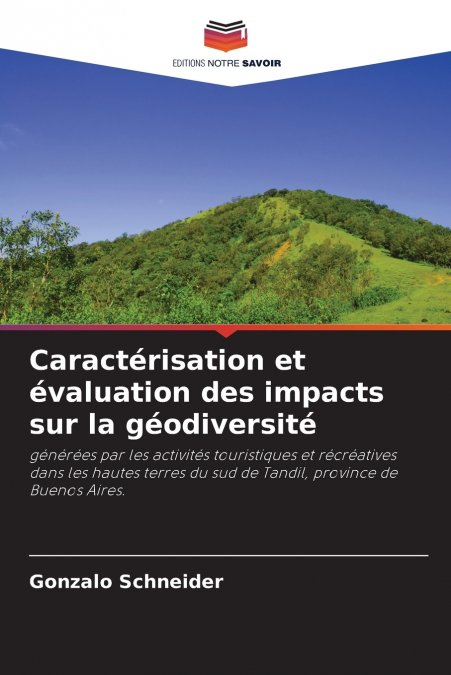 Caractérisation et évaluation des impacts sur la géodiversité