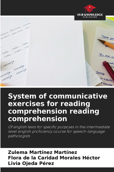 System of communicative exercises for reading comprehension reading comprehension