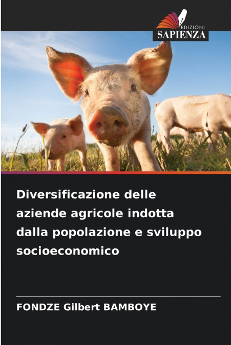 Diversificazione delle aziende agricole indotta dalla popolazione e sviluppo socioeconomico