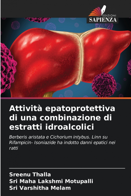 Attività epatoprotettiva di una combinazione di estratti idroalcolici