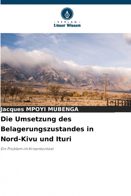 Die Umsetzung des Belagerungszustandes in Nord-Kivu und Ituri