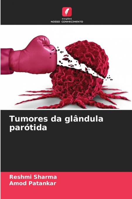 Tumores da glândula parótida