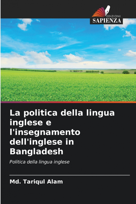 La politica della lingua inglese e l’insegnamento dell’inglese in Bangladesh