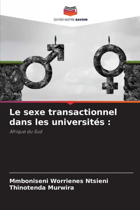 Le sexe transactionnel dans les universités