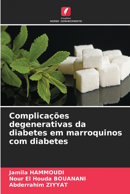Complicações degenerativas da diabetes em marroquinos com diabetes