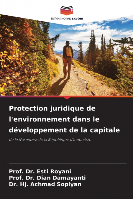 Protection juridique de l’environnement dans le développement de la capitale