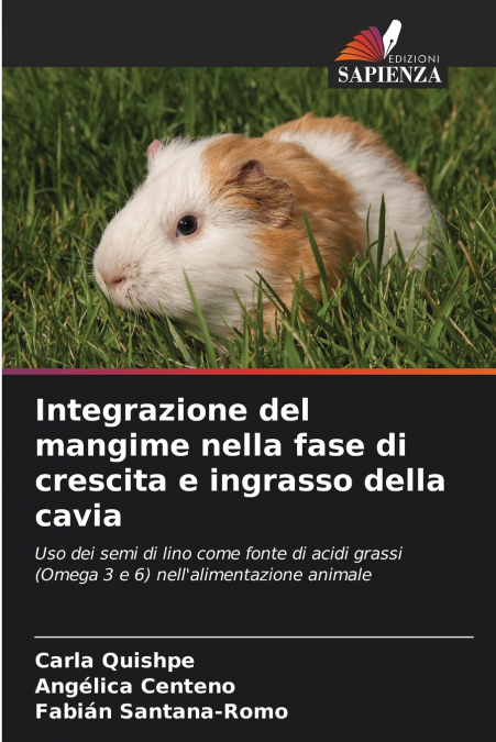 Integrazione del mangime nella fase di crescita e ingrasso della cavia