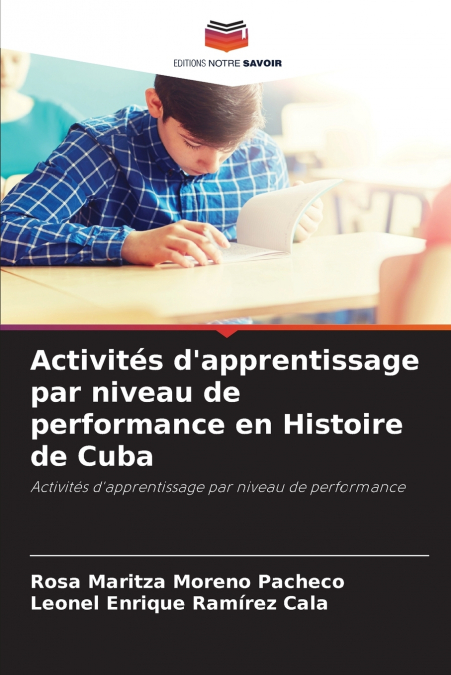 Activités d’apprentissage par niveau de performance en Histoire de Cuba