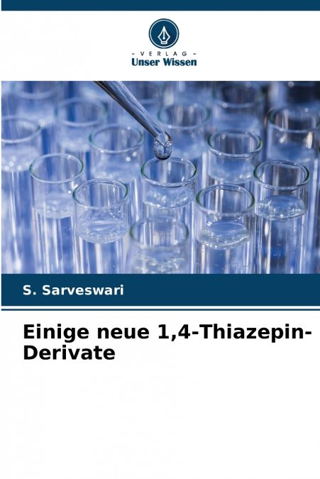 Einige neue 1,4-Thiazepin-Derivate
