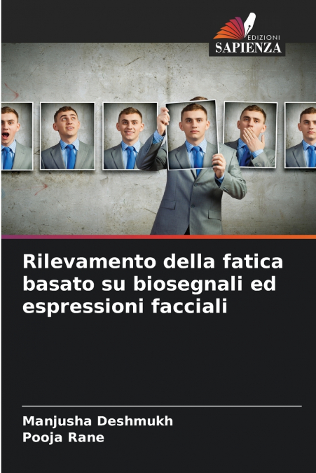 Rilevamento della fatica basato su biosegnali ed espressioni facciali
