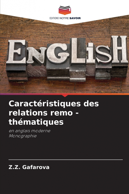 Caractéristiques des relations remo - thématiques