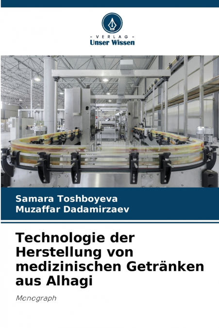 Technologie der Herstellung von medizinischen Getränken aus Alhagi