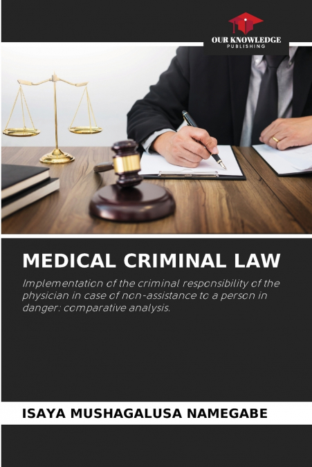 MEDICAL CRIMINAL LAW