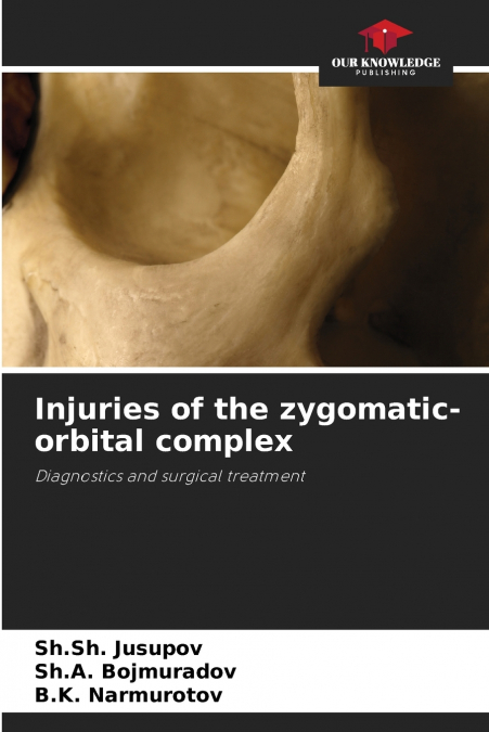 Injuries of the zygomatic-orbital complex