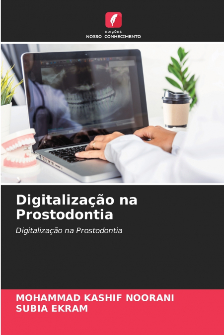 Digitalização na Prostodontia