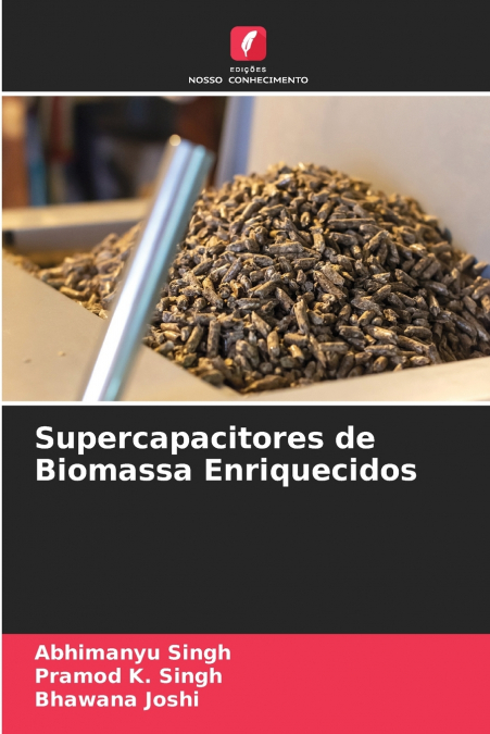 Supercapacitores de Biomassa Enriquecidos