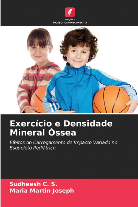 Exercício e Densidade Mineral Óssea