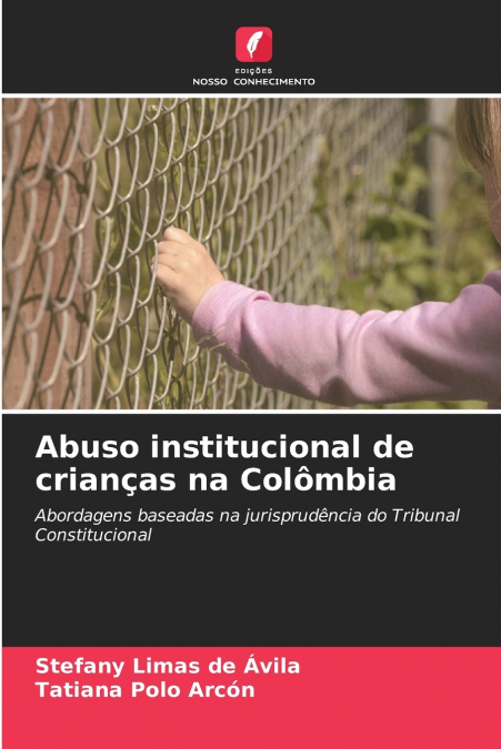 Abuso institucional de crianças na Colômbia